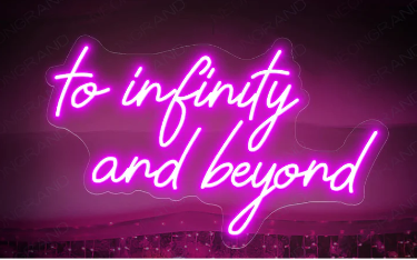 Neon Lights - To Infinity and beyond  neon Sign Light