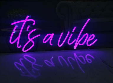 Neon Lights - Its A Vibe Neon Light