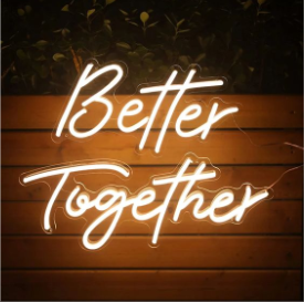 Neon Lights - Better Together Neon Light